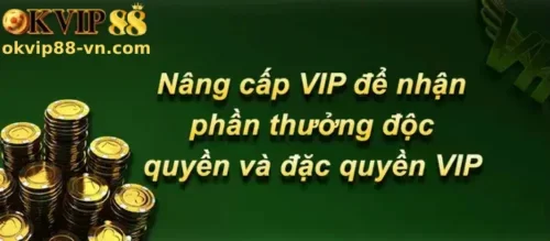 KHUYẾN MÃI OKVIP88
